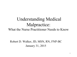 Understanding Medical Malpractice: What the Nurse