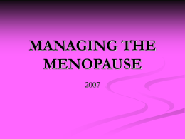 MANAGING THE MENOPAUSE