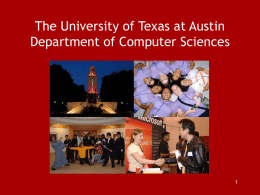The University of Texas at Austin Department of Computer