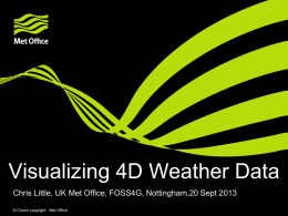Visualizing 4D Weather Data - Open Geospatial Consortium