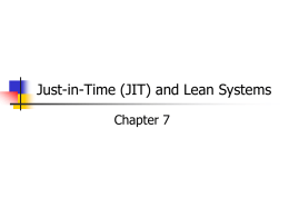 Just-in-Time (JIT) and Lean Systems