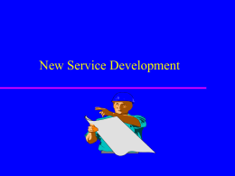 The Service Delivery System - University of Texas at Austin