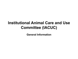 Institutional Animal Care and Use Committee (IACUC) Field