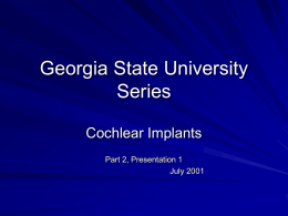 Cochlear Implants - Georgia State University