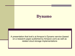 Dynamo: Amazon’s Highly Available Key