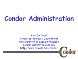 Condor Administration - University of Texas at El Paso