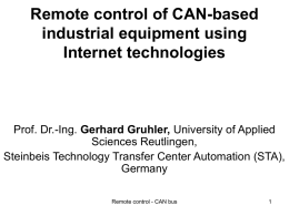 Remote control of CAN-based industrial equipment using