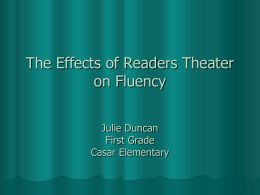 The Effects of Reader’s Theater on Fluency