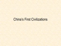 China’s First Civilizations - Springfield Public Schools