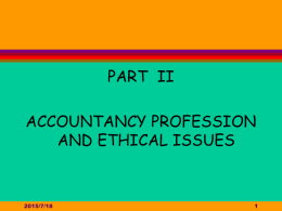 Week 1 : Ethics, Business Ethics And Professional Ethics