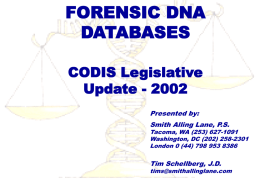 DNA DATABASE EXPANSION IN THE 2001 STATE LEGISLATURES