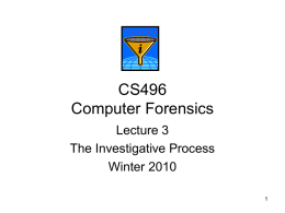 CS 447/557 Computer Forensics