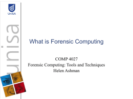 What is Forensic Computing - University of South Australia