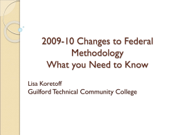 2009-10 Changes to Federal Methodology What you Need to Know