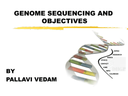 GENOME SEQUENCING AND OBJECTIVES