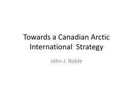 Canada’s North A New Strategy