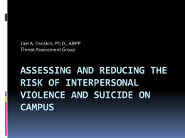 Assessing the Risk of Interpersonal Violence and Suicide
