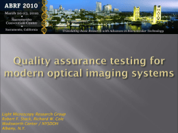 Quality assurance testing for modern optical imaging systems