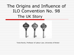 The Origins and Influence of ILO Convention No. 98