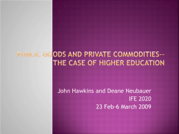 Public Goods and Private Commodities-