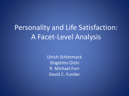 Personality and Life Satisfaction: A Facet