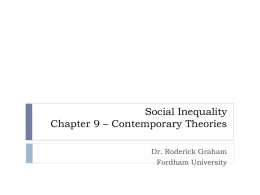 Social Inequality Chapter 9 – Contemporary Theories