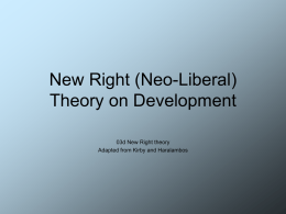 Neo-Liberal Theory (New Right) on Development