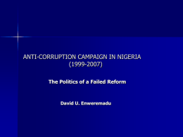 ANTI-CORRUPTION CAMPAIGN IN NIGERIA (1999