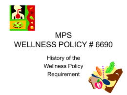 MPS WELLNESS POLICY # 6690