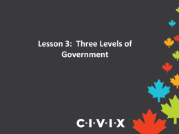 PowerPoint #3: Three Levels of Government