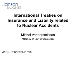 International Treaties on Insurance and Liability related