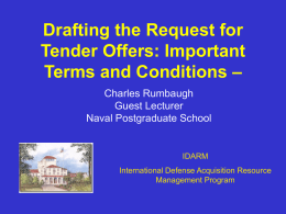 Drafting the Request for Tender Offers