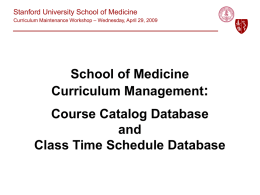 School of Medicine Curriculum Management: Course Catalog