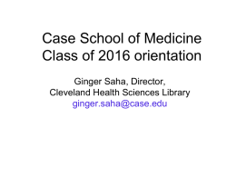 Case School of Medicine new faulty orientation