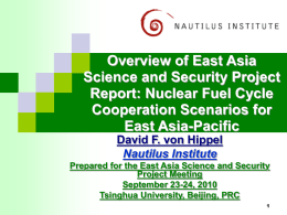 Nuclear Fuel Cycle Cooperation in East Asia