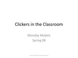 Clickers in the Classroom - Littleton Public Schools
