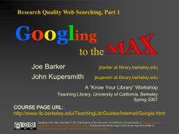 University of Berkeley Google Course: Googling to the Max