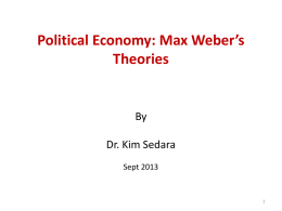 Max Weber ’s Theories