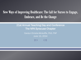 The Future of Nursing in NYS: Transforming Healthcare One