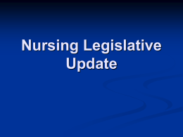 Nursing Legislative Update