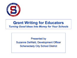 Grant Writing for Educators Turning Good Ideas Into Money