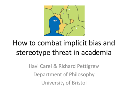 Implicit bias, stereotype threat, and women in academia