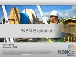 NBN Co Introduction to NBN Co and the national broadband