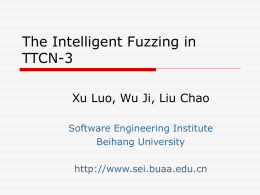 The Intelligent Fuzzing in TTCN-3