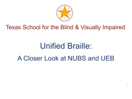 Texas School for the Blind & Visually Impaired Outreach