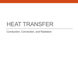 Heat Transfer - Mrs. Nicolai's Science Class