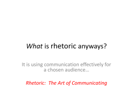 What is rhetoric anyways?