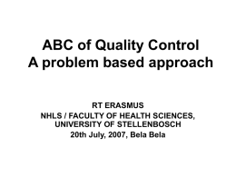 ABC of Quality Control - A Problem Based Approach