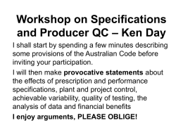 Workshop on Specifications and Producer QC