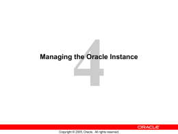 Oracle Database 10g: Administration Workshop I